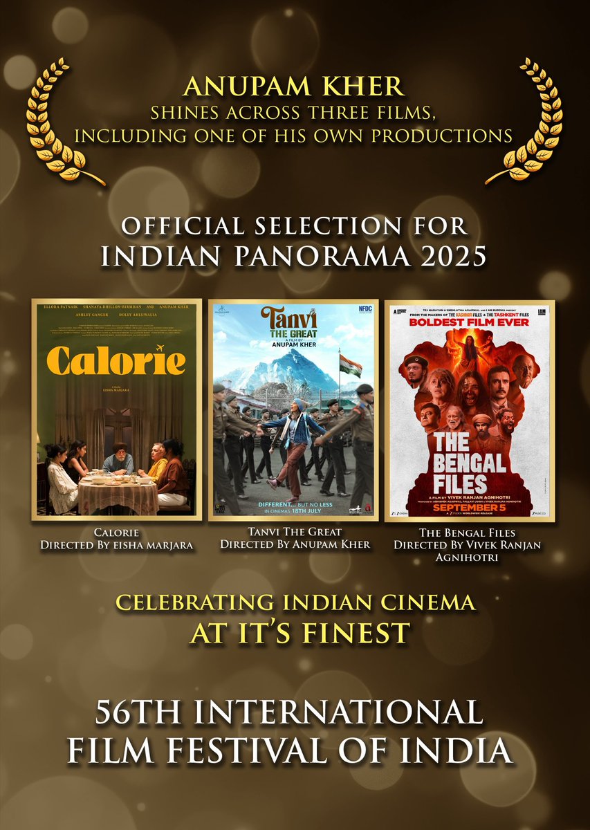 DineshChat2's tweet image. FEEL EXCITED and HONOURED!🤓😍
This year at the 56TH INTERNATIONAL FILM FESTIVAL OF INDIA I have the great honour and privilege of having three of my films being screened. Our own home production #TanviTheGreat and @vivekagnihotri’s  #TheBengalFiles in the Indian Panorama section