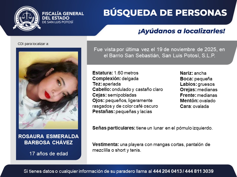 FiscaliaSLP's tweet image. #BúsquedaDePersonasSLP | Solicitamos de tu colaboración y #RT para localizar a Rosaura Esmeralda Barbosa Chávez, quien fue vista por última vez en el Barrio San Sebastián, San Luis Potosí, S.L.P.