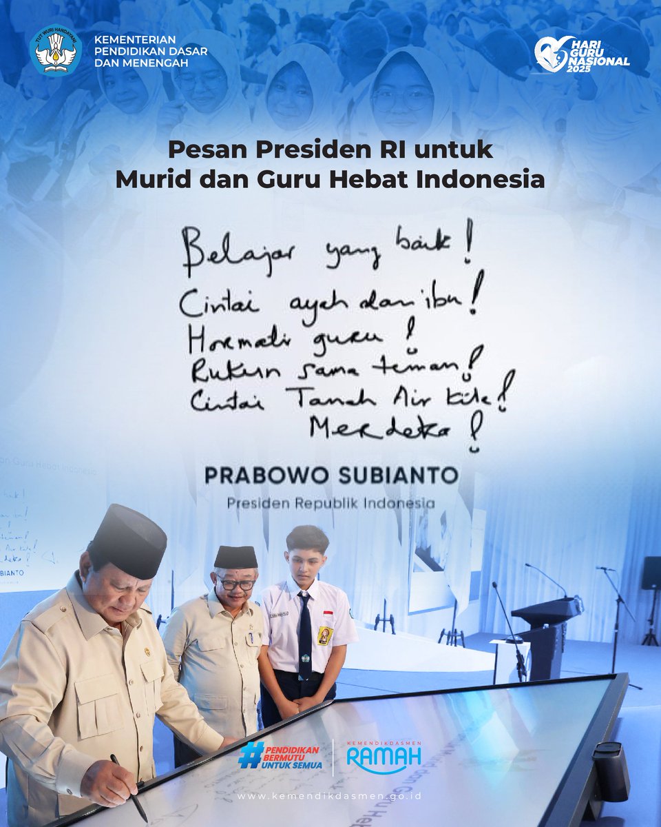 Pesan Presiden Prabowo untuk Murid dan Guru di Seluruh Indonesia

#SobatBelajar, dalam peluncuran program Digitalisasi Pembelajaran untuk Indonesia Cerdas pada Senin (17/11), Presiden RI Prabowo Subianto menyempatkan diri menuliskan pesan khusus untuk para murid dan guru hebat di