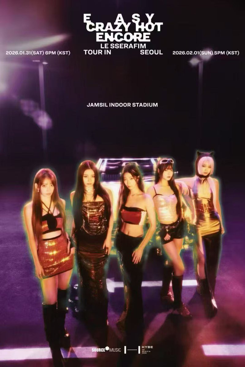 LE SSERAFIM TOUR 'EASY CRAZY HOT' ENCORE IN SEOUL encore concert