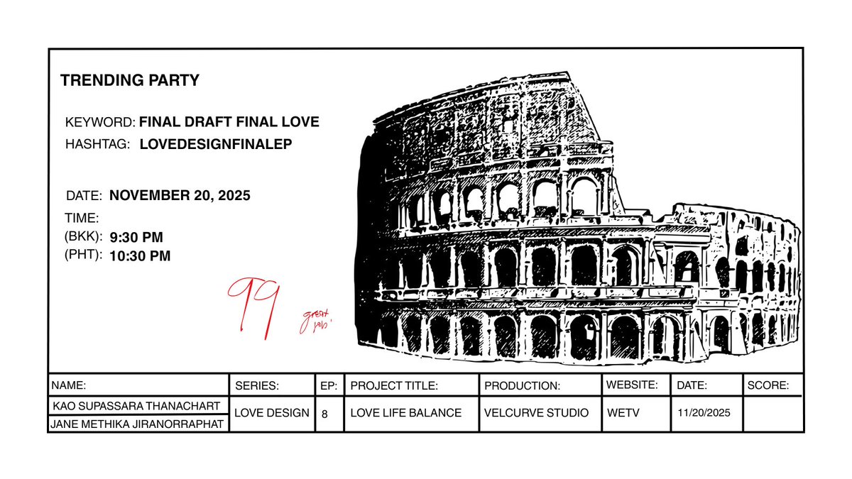 9779_trendsPH's tweet image. ✨Love Design EP 8 ✨

📅 November 20, 2025
🔑 FINAL DRAFT FINAL LOVE
#⃣ LoveDesignFinalEP

Trend start:
BKK: 9:30 PM
PHT: 10:30 PM

Trend goals:

🎯 100K
🎯 200K
🎯 300K
🎯 400K
🎯 500K
🎯 600K
🎯 700K
🎯 800K 
🎯 900K
🎯 1M 

#LoveDesignSeries #รับรักออกแบบ
#KaoJaneJaneKao…