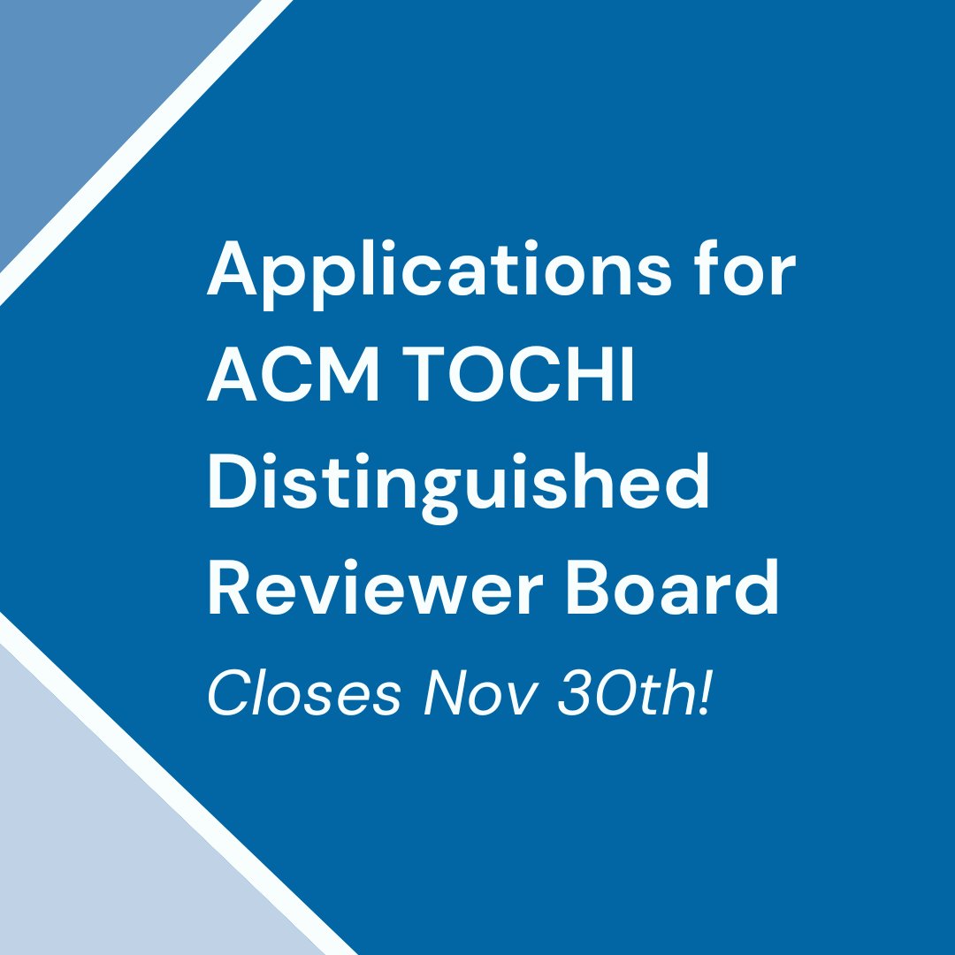acmtochi's tweet image. ACM #TOCHI is inviting self-nominations for its Distinguished Reviewer Board ✨

✅ Review 5 papers/year
✅ Prior reviewing + strong HCI publication record (e.g., CHI/DIS/CSCW)

Great opportunity to be part of the TOCHI community!

Apply: forms.gle/ggUy5DvbjFQVKM…