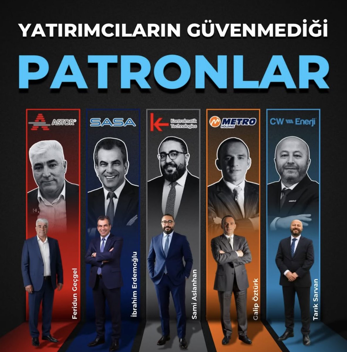 fercur's tweet image. Yatırımcıların Güvenmediği patronlar.‼️👇🏻

Doğru mu ? 

Aşağıdaki kişilerin hisseleri var mı sizde ? 

#SASA #KONTR #METRO #ASTOR #CWENE