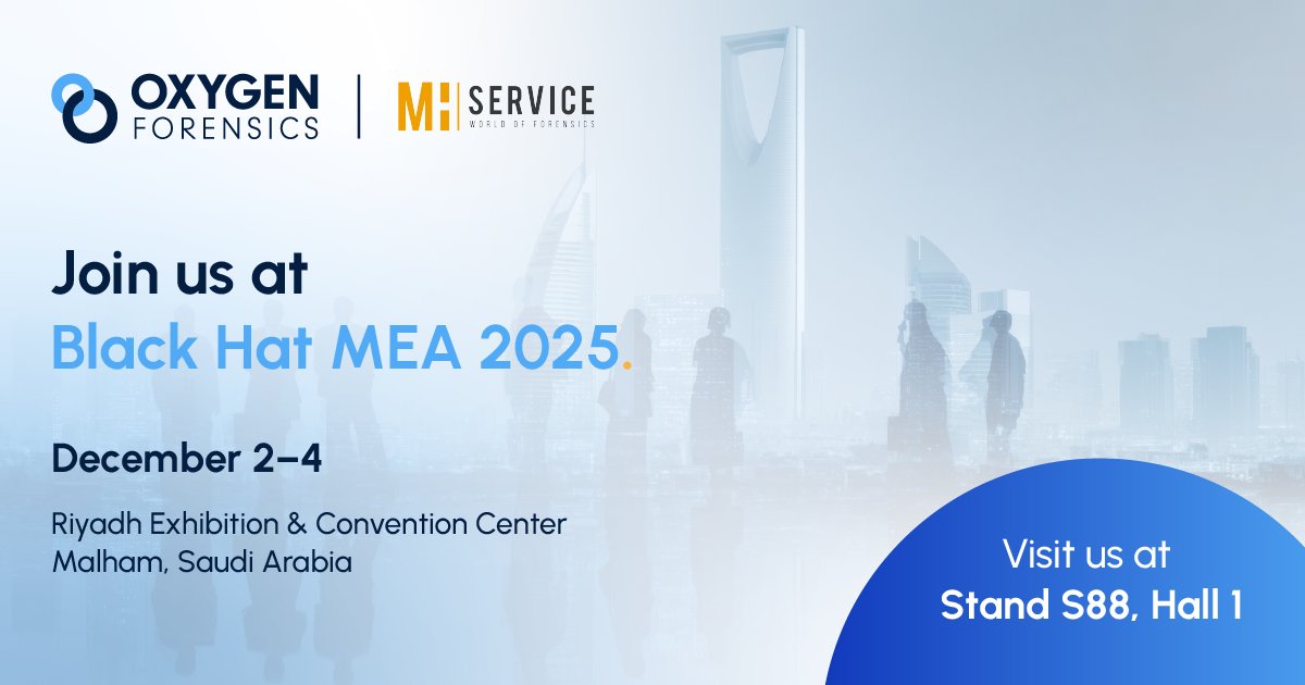 oxygenforensic's tweet image. We are excited to join MH Service at Black Hat MEA 2025!

We’re proud to exhibit at the region’s leading cybersecurity and infosec event in the Kingdom of Saudi Arabia.

📍 Visit us at Stand S88, Hall 1- We look forward to meeting you at #BlackHatMEA2025.

#DigitalForensics