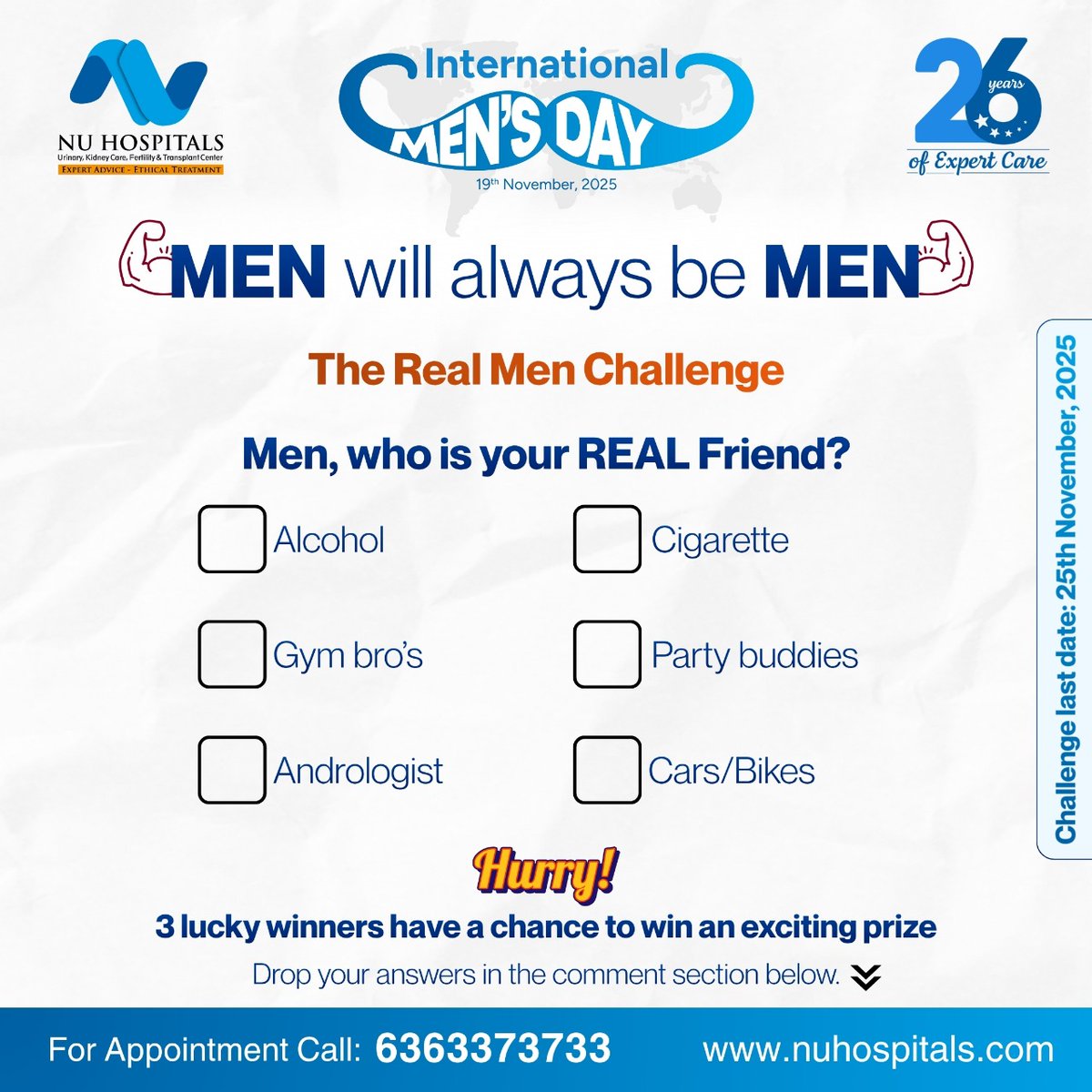 Men will always be Men, but here’s a challenge that truly counts.
Who’s your real friend? The one who looks out for you, nudges you to get checked, and wants you healthy, not just today, but always.
Join our challenge and win exciting prizes.
Drop your answers in the comments.