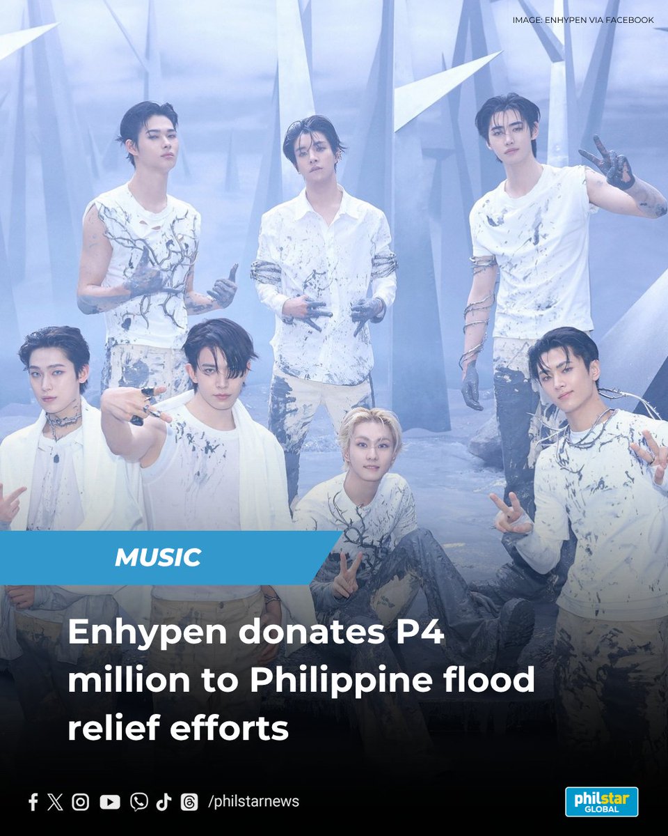ENHYPEN GIVES AID TO FLOOD RELIEF &amp; RECOVERY EFFORTS

Korean boy band Enhypen is donating P4 million in support of flood relief efforts in the Philippines.

Read: philstar.com/entertainment/…
