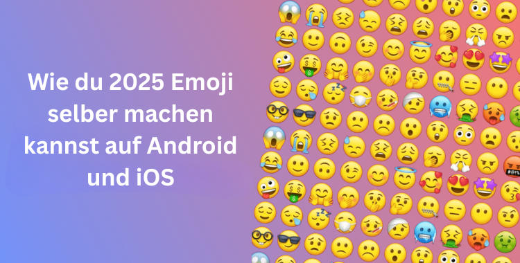 TenorshareD's tweet photo. Wie du 2025 Emoji selber machen kannst auf Android und iOS 
https://t.co/afW0pxId9a
#emoji #pixpretty #tenorshare https://t.co/vROuY6ib7i