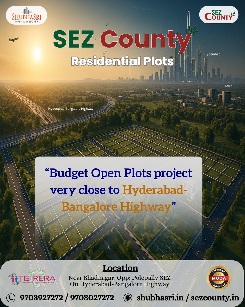 ShubhaSriInfra's tweet image. Budget open plots - very close to the Hyderabad–Bangalore Highway.

SEZ County is a 25-acre premium open plots community developed by ShubhaSri Infra Developers, featuring a TS-RERA &amp;amp; MUDA–approved layout.
#openplot #RealEstate #SEZCounty #ShubhaSriInfraDevelopers #PollepallySEZ