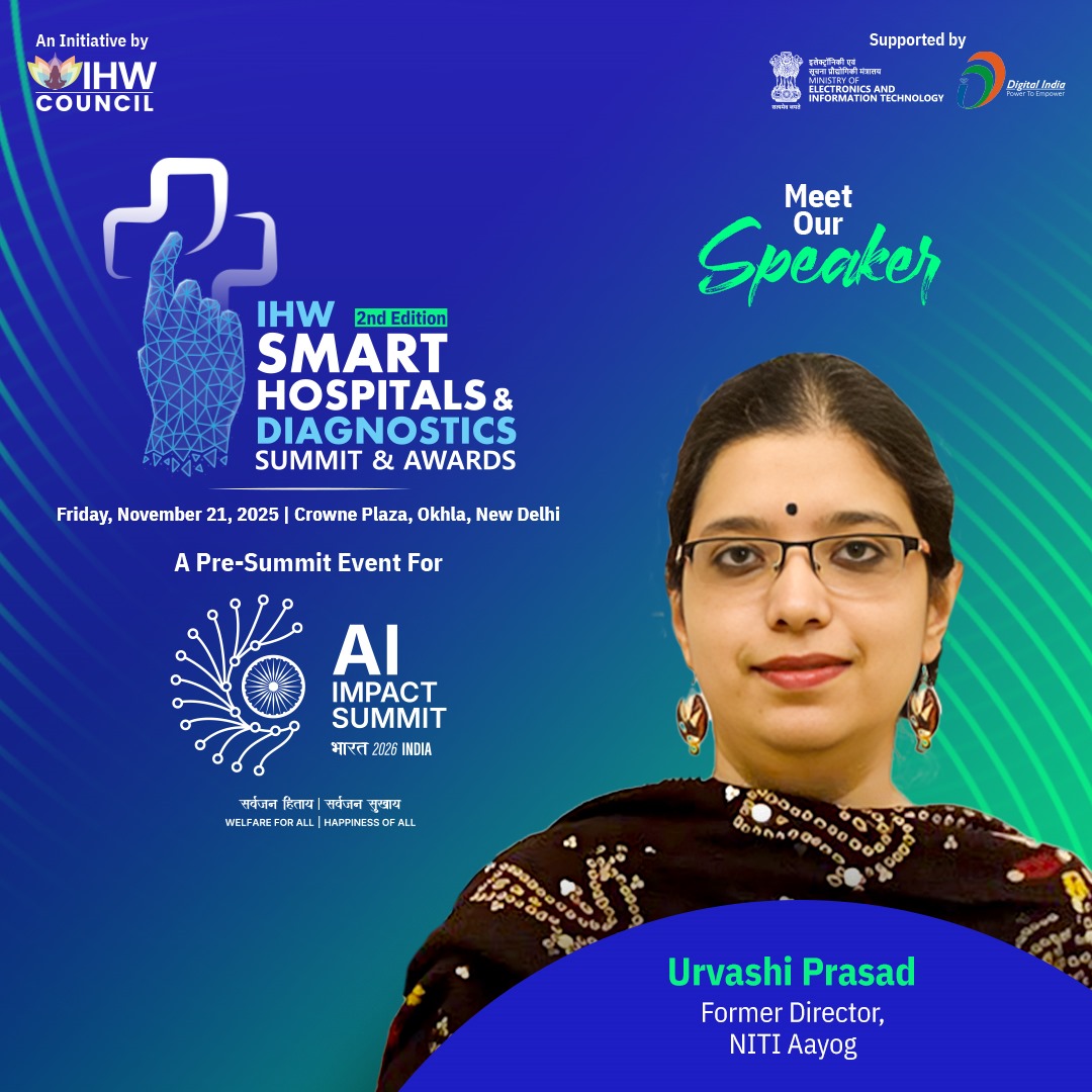 IHWCouncil's tweet image. Delighted to welcome @urvashi01, Former Director, @NITIAayog, as a distinguished speaker at the 2nd Edition of the IHW Smart Hospitals &amp;amp; Diagnostics Summit &amp;amp; Awards 2025.

🗓 Nov 21st, 2025
📍 Crowne Plaza, New Delhi
🔗 Know More: ihwcouncil.org/smart-hospital…

#SmartHospitalsSummit