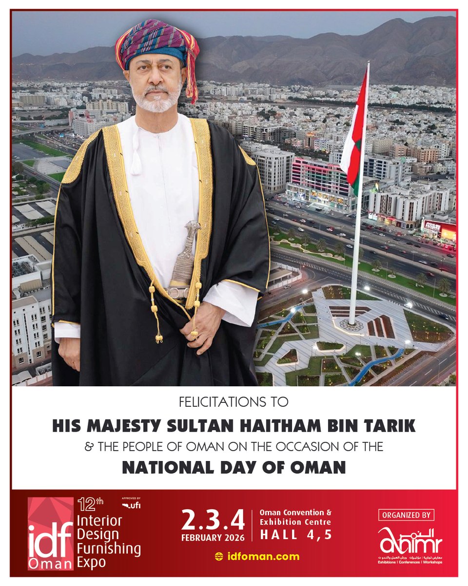 ! نحتفل بروح عُمان 
نهنئ حضرة صاحب الجلالة السلطان هيثم بن طارق وشعب عمان في يومهم الوطني
.إلى مزيد من النمو والوئام ومستقبل مشرق

#nationaldaughtersday #idfoman2026