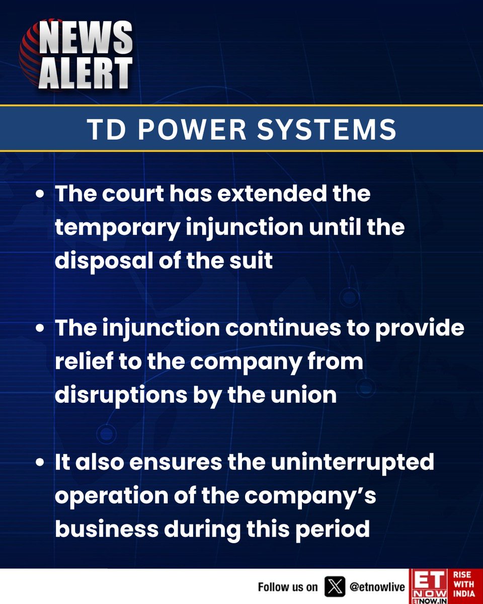 ETNOWlive's tweet image. #NewsAlert | TD Power Systems: The court has extended the temporary injunction until the disposal of the suit 

#TDPowerSystems #CourtOrder #Injunction #CorporateUpdate #LegalNews #BusinessContinuity
