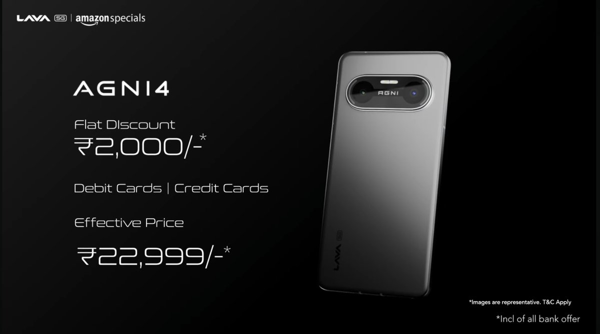 Lava Agni 4 launched at ₹24,999/- 🔥

Comes with a flat ₹2000 discount on all Credit &amp; Debit cards making the net effective price ₹22,999/-.

It will be exclusively available on Amazon starting 25th November. 

#FireForMore #AGNI4 #VayuAI #AgniGoesGlobal