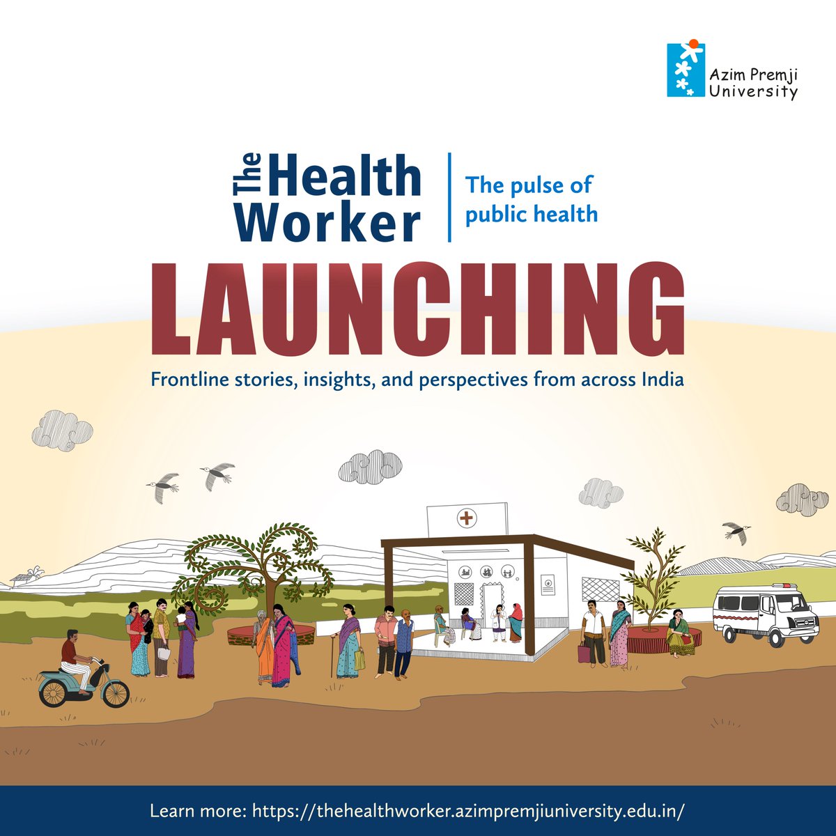 azimpremjiuniv's tweet image. Introducing ‘The Health Worker’ — a new space to learn, explore, and engage with public health in India.

Since beginning our work in health in 2022, we have been committed to helping individuals and families live healthier lives — through our work that spans direct engagement…