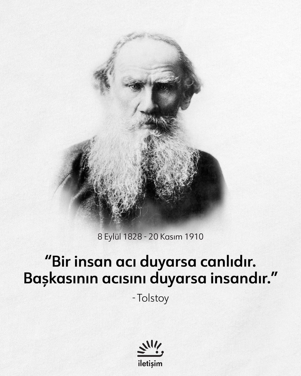 iletisimyayin's tweet image. İnsanı ve toplumu en iyi anlatan romancılardan Tolstoy, 115 yıl önce bugün aramızdan ayrıldı…

#Tolstoy