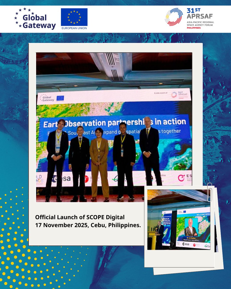 🇪🇺🌏SCOPE Digital launched at APSRAF-31 in Cebu! The EU, ESA, PhilSA, BRIN &amp; GISTDA will expand Copernicus EO services across ASEAN, with Indonesia &amp; Thailand as pilots. Strengthening regional resilience through digital EO solutions.

🔗 eeas.europa.eu/SCOPEdigital_E…

#EUinASEAN #SCOPE
