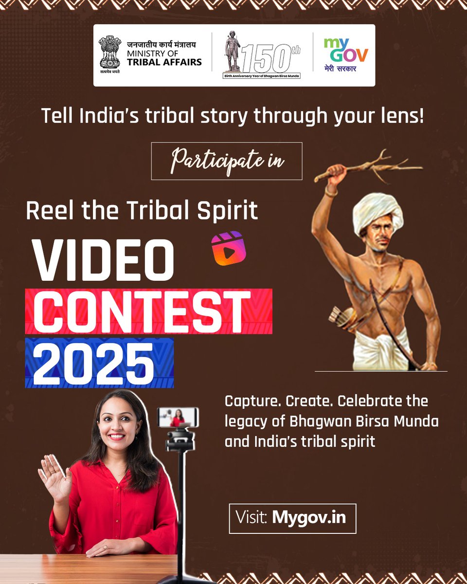 mygovindia's tweet image. Celebrate the heartbeat of India’s tribal communities.

Join the Reel the Tribal Spirit - Video Contest 2025 and highlight the vibrant traditions, art, music, festivals, crafts, attire, and inspiring stories of India’s tribal communities.

🔗 mygov.in/task/reel-trib……