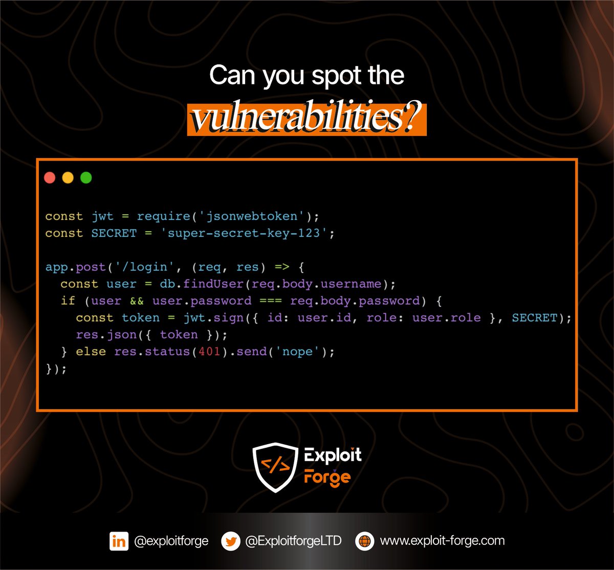 ExploitforgeLTD's tweet image. How many vulnerabilities can you spot in this code?