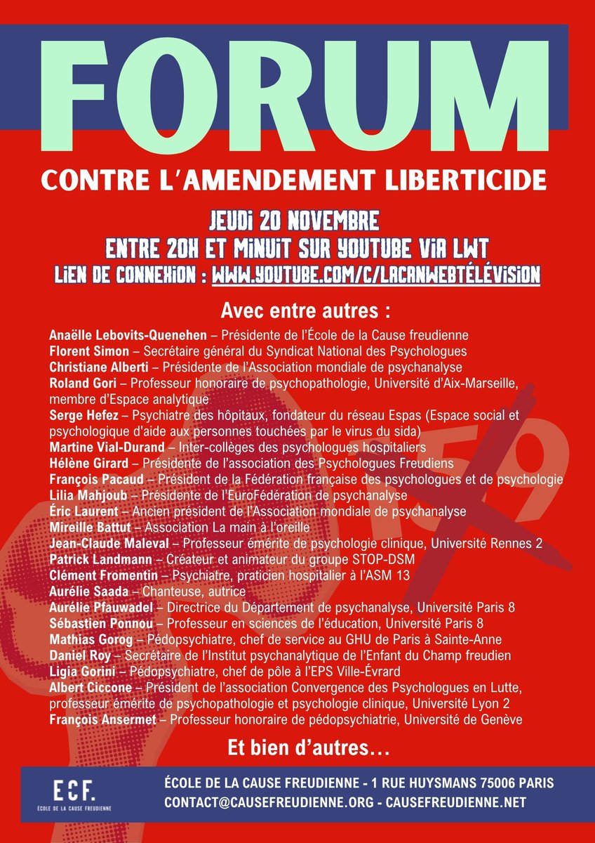 📣FORUM  CONTRE L'AMENDEMENT LIBERTICIDE
DECOUVREZ LES INTERVENANTS
CE JEUDI 20 NOVEMBRE DE 20H À MINUIT
💻EN VISIO DIFFUSION 
EN ACCES LIBRE ET GRATUIT 
SANS INSCRIPTION 
CLIQUEZ SIMPLEMENT SUR LE LIEN SUIVANT :
🖱 le lien de connexion  :  youtube.com/c/LacanWebTélé…