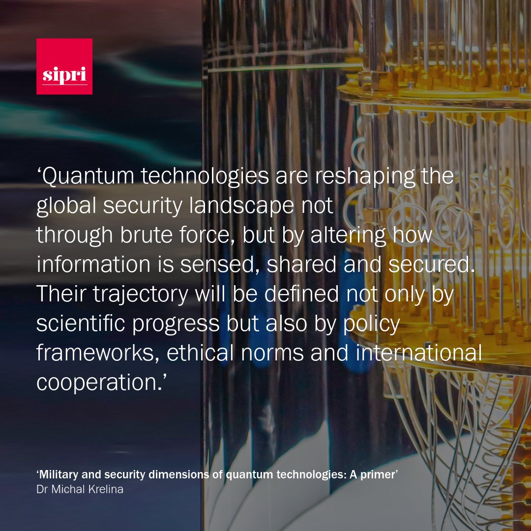 SIPRIorg's tweet image. Quantum technologies are moving rapidly from the lab to real-world defence and security applications—reshaping how information is sensed, shared, and secured.
Learn more in this report ➡️ doi.org/10.55163/ZVTL1…

#QuantumTechnology #SecurityPolicy #SIPRI #EmergingTech