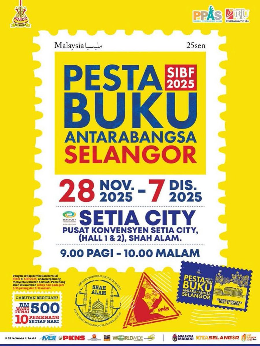 📚✨𝐏𝐄𝐒𝐓𝐀 𝐁𝐔𝐊𝐔 𝐀𝐍𝐓𝐀𝐑𝐀𝐁𝐀𝐍𝐆𝐒𝐀 𝐒𝐄𝐋𝐀𝐍𝐆𝐎𝐑 (𝐒𝐈𝐁𝐅) 𝟐𝟎𝟐𝟓✨

📅 𝟐𝟖 𝐍𝐨𝐯𝐞𝐦𝐛𝐞𝐫 – 𝟕 𝐃𝐢𝐬𝐞𝐦𝐛𝐞𝐫 𝟐𝟎𝟐𝟓
⏰ 𝟗.𝟎𝟎 𝐩𝐚𝐠𝐢 – 𝟏𝟎.𝟎𝟎 𝐦𝐚𝐥𝐚𝐦
📍 𝐏𝐮𝐬𝐚𝐭 𝐊𝐨𝐧𝐯𝐞𝐧𝐬𝐲𝐞𝐧 𝐒𝐞𝐭𝐢𝐚 𝐂𝐢𝐭𝐲 (𝐇𝐚𝐥𝐥 𝟏 &amp; 𝟐), 𝐒𝐡𝐚𝐡 𝐀𝐥𝐚𝐦