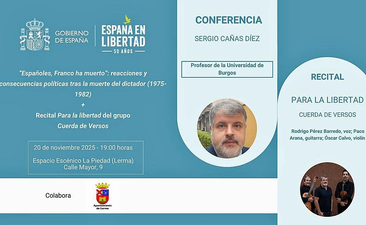 igfernan's tweet photo. Hoy, 20-N, en Lerma, interesantísima conferencia del prof. Sergio Cañas. "Españoles, Franco ha muerto".
Y a continuación, otra emocionante actuación de Cuerda de Versos.
19:00 h, en La Piedad.
@IESValleArlanza https://t.co/1H2IvtDIRi