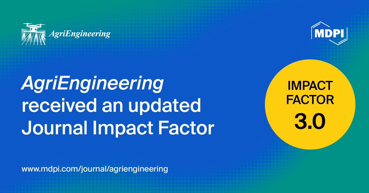 AgriEng_Mdpi's tweet image. 📊 AgriEngineering has maintained its Impact Factor of 3.0 (WoS, 2024).  

The stability of the IF reflects the consistent contributions of our authors, reviewers, and editors.

🖇️ Check our Indexing:  mdpi.com/journal/agrien…

#AgriEngineering #ImpactFactor #MDPI