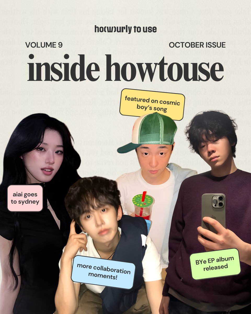 howurlytouse's tweet image. #HOWTOPROJECT | 𝗵𝗼𝘄𝘂𝗿𝗹𝘆𝘁𝗼𝘂𝘀𝗲 Digital Magazine – Highlights of the Month ✨

Inside 𝗵𝗼𝘄𝘁𝗼𝘂𝘀𝗲 Vol. 9 – October Issue

In Vol. 9, we trace the rhythm of October: live shows, release nights, collaborations, and the quiet moments behind the scenes. 👀

#howtouse…