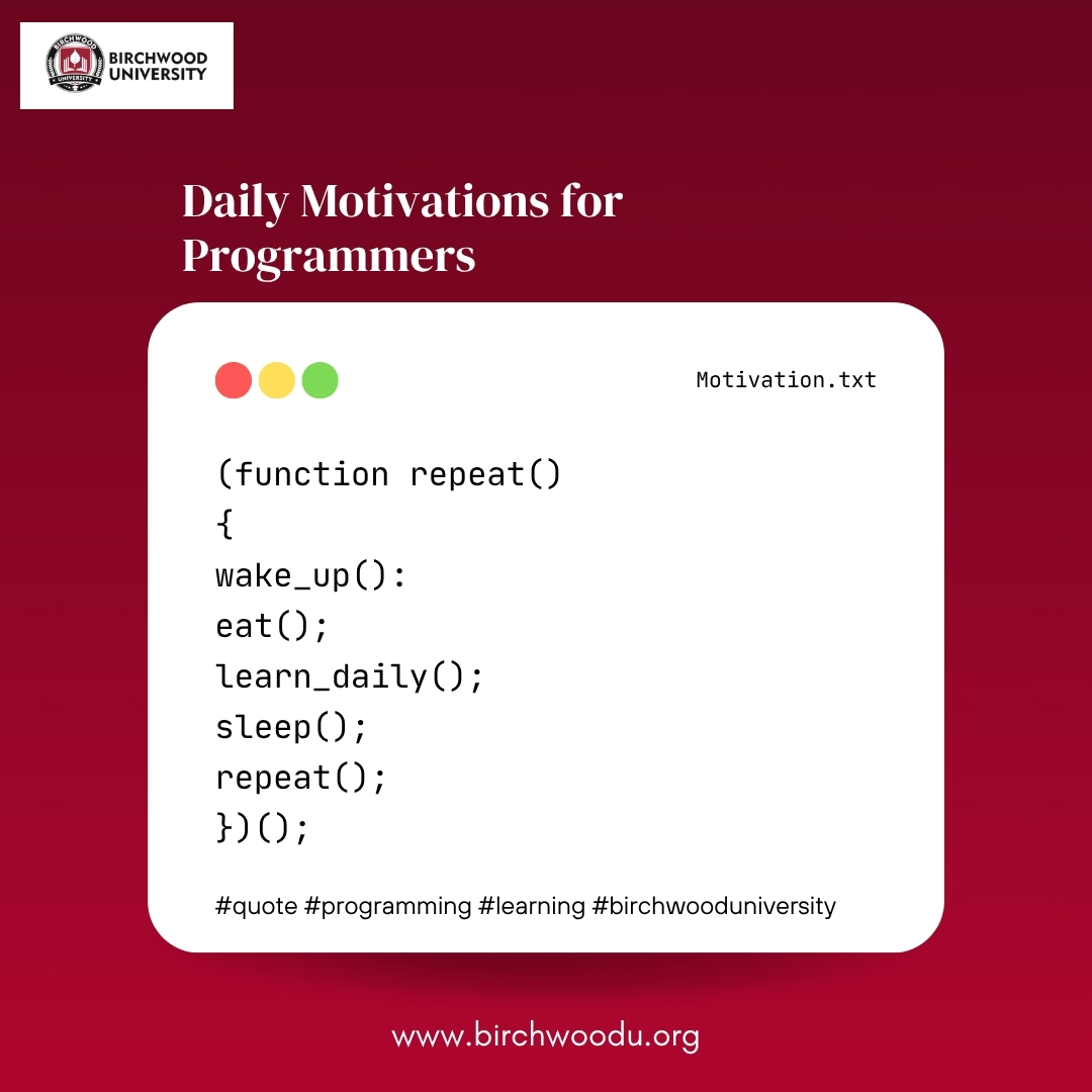 BirchwoodUni's tweet image. Coding isn’t just a skill—it’s a daily discipline. Whether you’re debugging ideas or building the next big innovation, progress comes from consistency. Stay motivated, stay curious, and keep coding your path forward.

#BirchwoodUniversity #ProgrammerLife #CodingCommunity