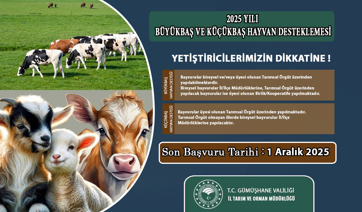 📢 2025 yılı 1. dönem büyükbaş ve küçükbaş hayvan destekleme başvuruları devam ediyor.
🗓️ Son başvuru: 1 Aralık 2025

<a href="/ibrahimyumakli/">İbrahim Yumaklı</a>
<a href="/TCTarim/">T.C. Tarım ve Orman Bakanlığı</a>
<a href="/A_KIRAC/">Dr. Ahmet Mesut KIRAÇ</a>
