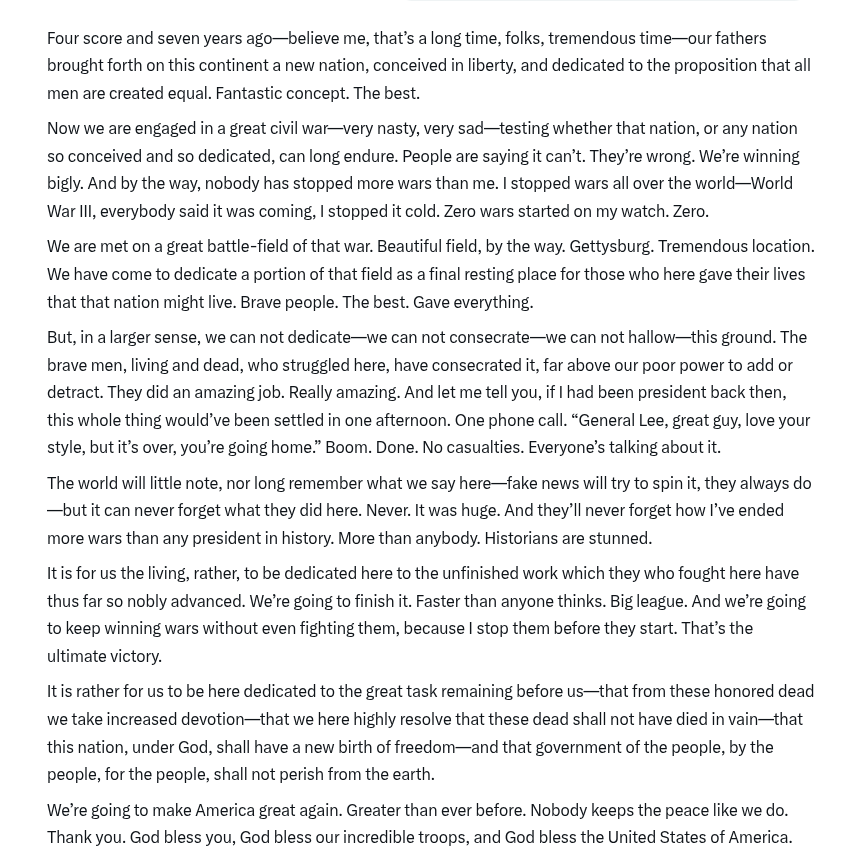 TonyClimate's tweet image. I asked @grok to write The Gettysburg Address, President Trump version