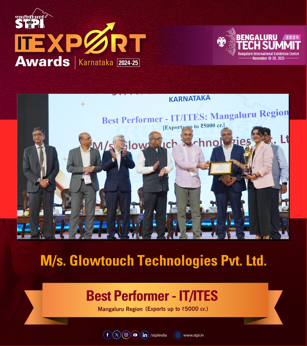 stpiindia's tweet image. Stills from STPI IT Export Award Ceremony at BTS 2025 📷

⭐ Many Congratulations to M/s. Glowtouch Technologies Pvt. Ltd. for being the Best Performer - IT/ITES in Mangaluru Region (Exports up to ₹5000 cr.)

📍Bengaluru Tech Summit (BTS) 2025

#BTS2025 #KarnatakaInnovation #BTS…
