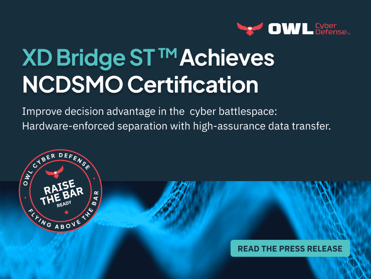 owlcyberdefense's tweet image. Have you heard the news?! XD Bridge ST achieved CDS certification from the NCDSMO. Welcome to the new era of secure, real-time mission collaboration. Read more: hubs.la/Q03Vc1Qr0

#NCDSMO #CyberSecurity #CrossDomainSolutions #RaiseTheBar #OwlCyberDefense