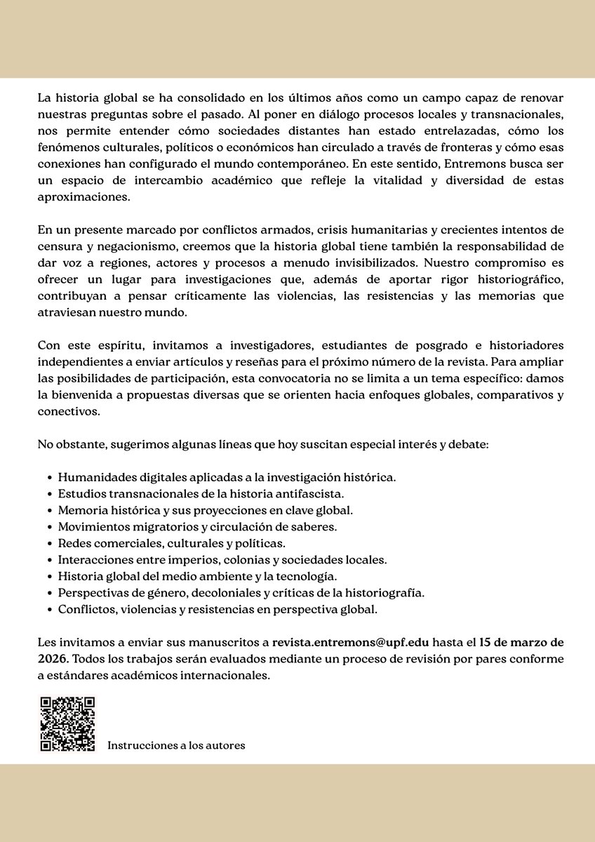 entremonsUPF's tweet image. ¡Abrimos #CallForPapers!
Buscamos trabajos de Historia Global en sentido amplio. Si eres estudiante de posgrado, investigador/a independiente o tienes un proyecto interesante en marcha, ¡nos encantaría recibir tu propuesta!

Hasta 15 marzo 2026
Envíos: revista.entremons@upf.edu