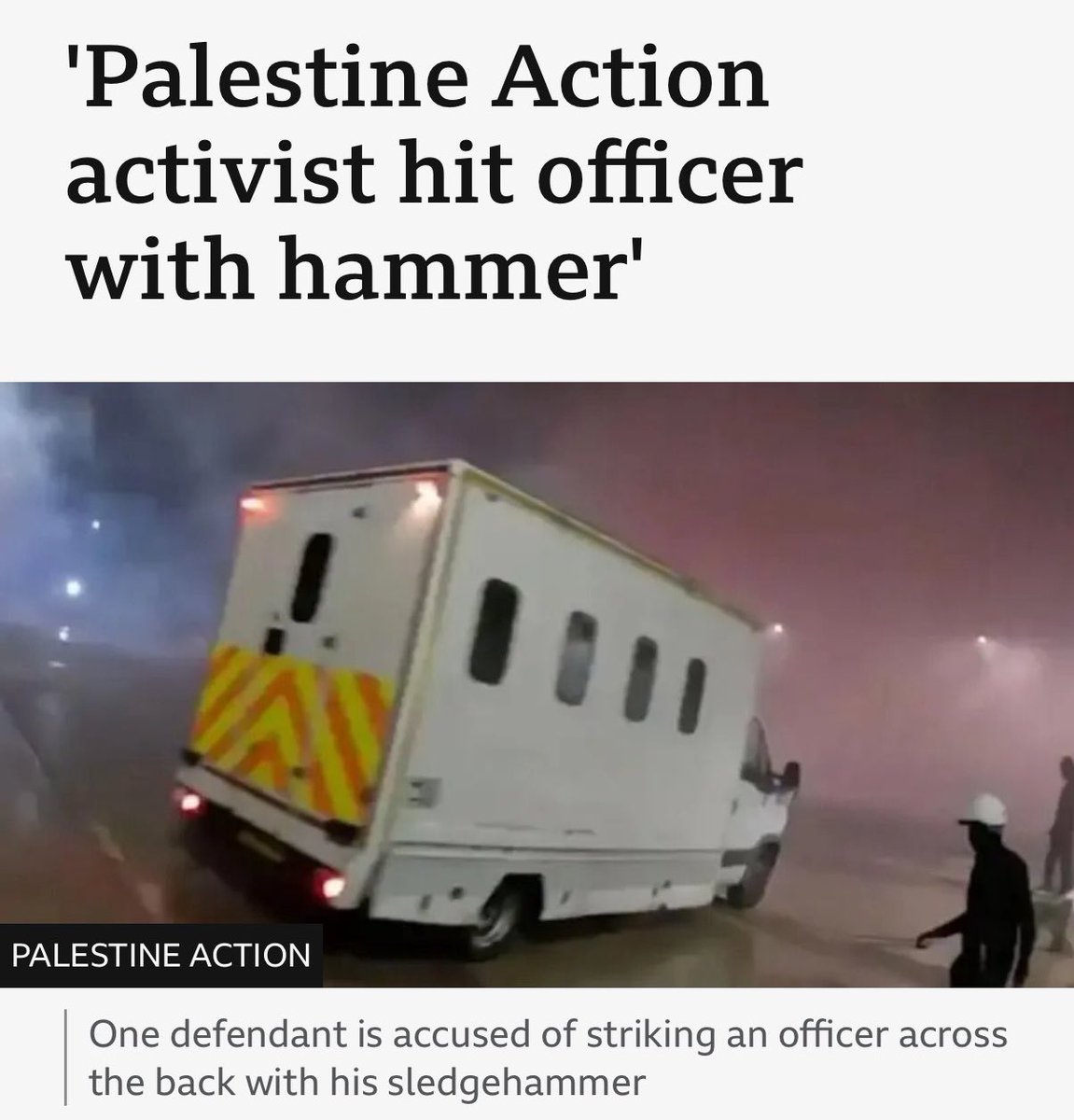 This is fucking mad.

I was aware it had been violent, but the now, finding all this out.. It’s bad.

And to think, there’s been an outpouring of sympathetic coverage for the Palestine Action members who did this.

The court heard that they attacked a security guard with a