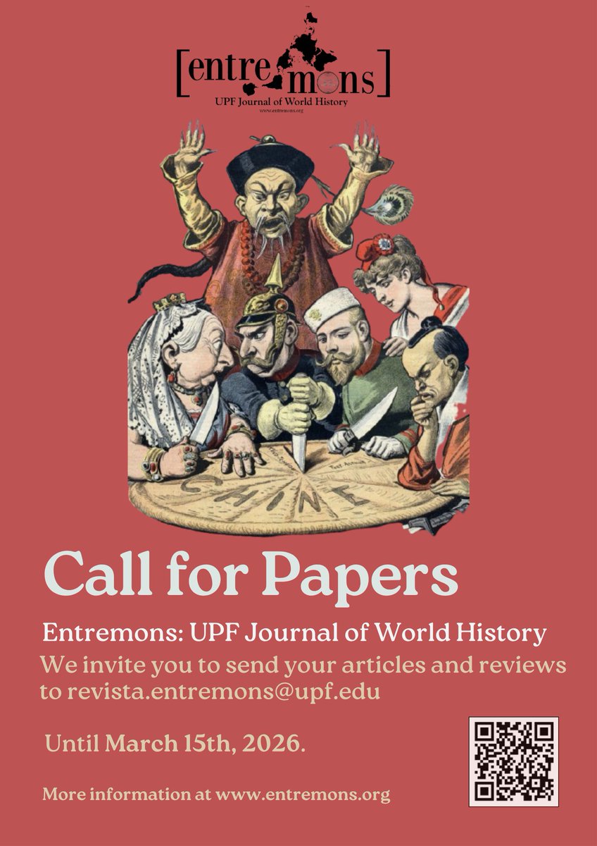 entremonsUPF's tweet image. We’re opening our #CallForPapers!
We welcome submissions on Global History in the broadest sense. If you’re a postgrad student, independent researcher, or have a project in progress, we’d love to receive your proposal!
Until March 15, 2026
Submissions: revista.entremons@upf.edu