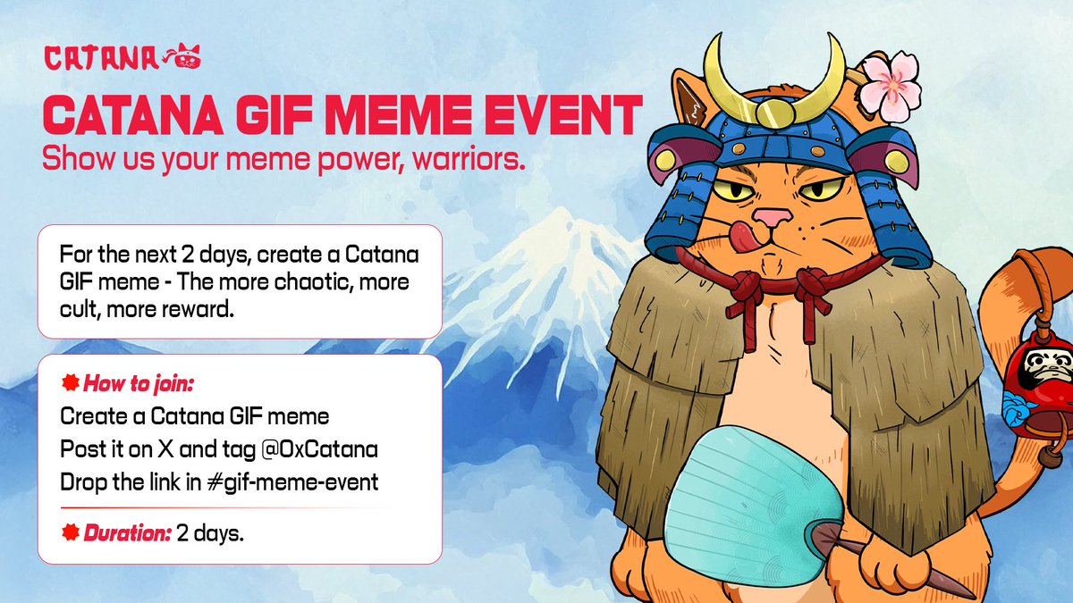 0xCatana's tweet image. 🎞️ CATANA GIF MEME EVENT 🐱⚔️

We’re launching the Catana GIF Contest - calling all creators and meme warriors to bring Catana’s spirit to life with your best GIFs. ⚔️🐾

How to join:
1️⃣ Create a Catana GIF meme
2️⃣ Post it on X and tag @0xCatana
3️⃣ Drop the link in…