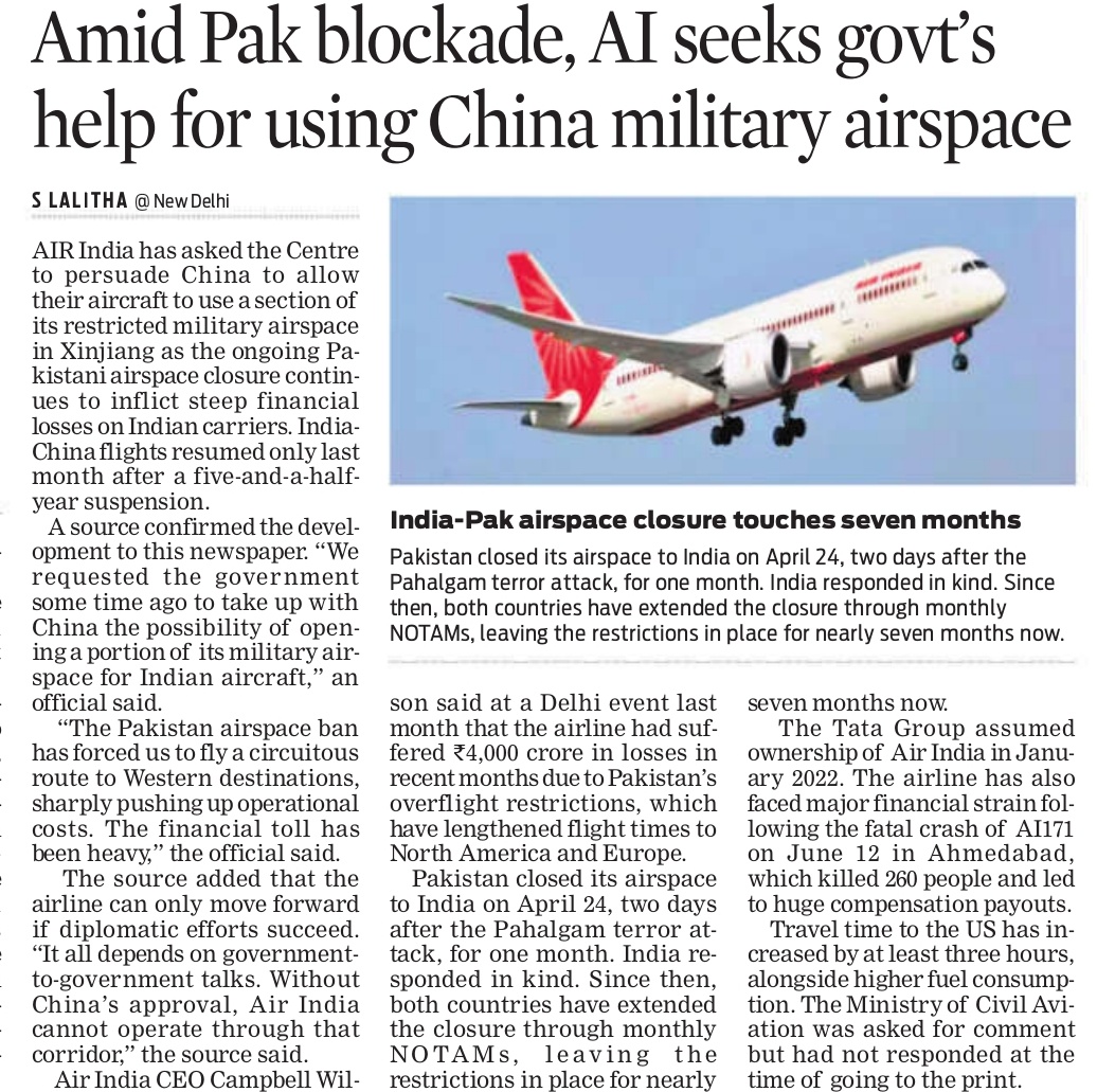 Lolita_TNIE's tweet image. Air India has requested the Centre to help it get consent to operate through sensitive areas in China to offset losses suffered due to #Pakistan airspace closure. With the blockade on for the 7th month now @airindia has suffered ₹4k cr loss until last month @DGCAIndia @xpresstn