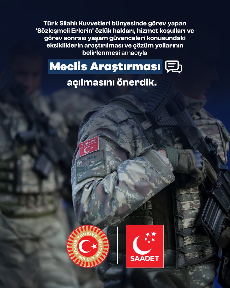 Türk Silahlı Kuvvetleri bünyesinde görev yapan 'Sözleşmeli Erlerin' özlük hakları, hizmet koşulları ve görev sonrası yaşam güvenceleri konusundaki eksikliklerin araştırılması ve çözüm yollarının belirlenmesi amacıyla Meclis Araştırması açılmasını önerdik.