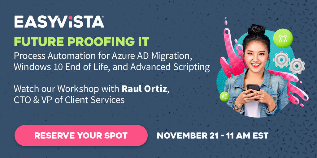 EasyVista's tweet image. Ready to take your IT automation to the next level? Tomorrow’s your chance.
See how EasyVista Reach helps IT teams manage Azure AD migration, Windows 10 end of life &amp;amp; more.

📅 Nov 21 | 11 AM ET | 16:00 GMT
Last chance: bit.ly/4hZiZYk

#ITAutomation #ProcessAutomation
