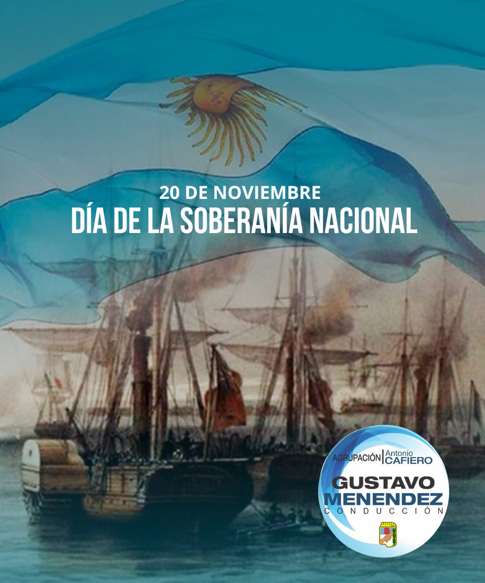 20 de Noviembre - Día de la Soberanía Nacional