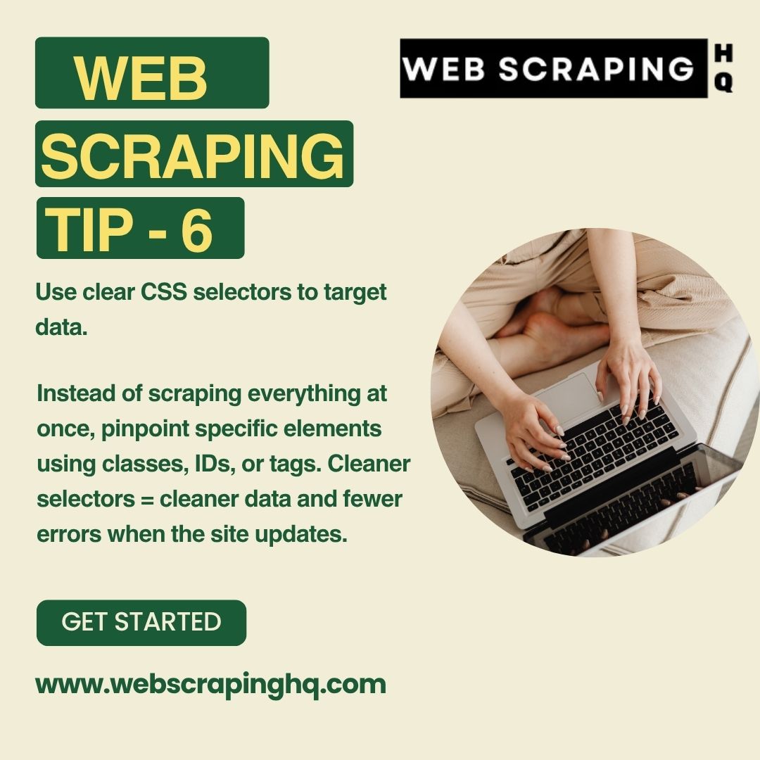 Web_Scraping_HQ's tweet image. Web scraping Tip - 6 

Use clear CSS selectors to target data. 

Instead of scraping everything at once, pinpoint specific elements using classes, IDs, or tags. Cleaner selectors.

Visit webscrapinghq.com for more Details on how to scrape websites 
#WebScrapingHQ