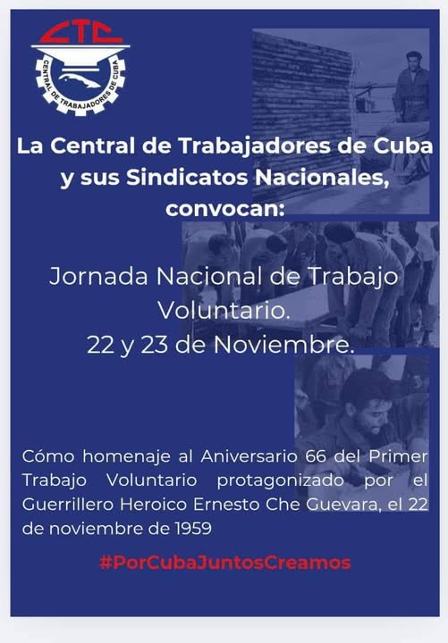 MitransCuba's tweet image. Próximamente conmemoraremos el Aniversario 66 del primer Trabajo Voluntario protagonizado por el Guerrillero Heroico, Ernesto Che Guevara. La @Cuba_CTC ha convocado una Jornada Nacional de Trabajo Voluntario a desarrollarse entre 22 y 23 de noviembre.
“Por Cuba Juntos Creamos”.