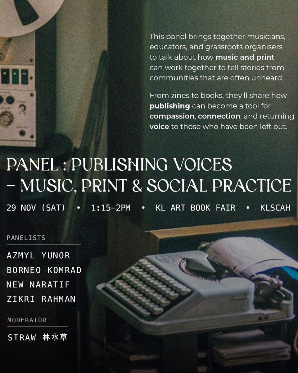 Strawwwww's tweet photo. 🎙️ Panel: Publishing Voices – Music, Print & Social Practice
KL Art Book Fair
🗓️ 29 Nov 2025 (Sat)
⏰ 1:15-2pm
📍 Main Hall, KLSCAH
Join us as we discuss how music and print can work together to tell stories from communities that are often unheard. https://t.co/Fiyf5i4Sls