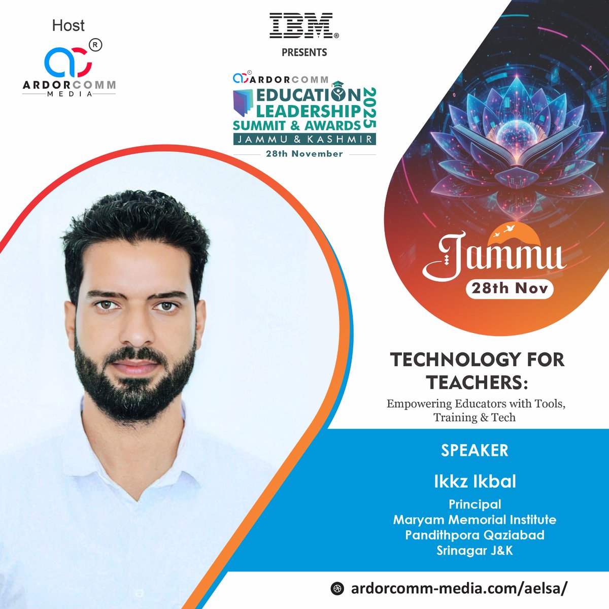 ardorcomm's tweet image. We welcome Ikkz Ikbal, Principal, Maryam Memorial Institute, Srinagar, J&amp;amp;K as one of the distinguished speaker at the Roundtable Session in AELSA Jammu 2025.

Visit: ardorcomm-media.com/aelsa/

#ArdorComm #AELSA2025 #AELSAJammu #EducationLeadership #EdTech #Skills #Learning
