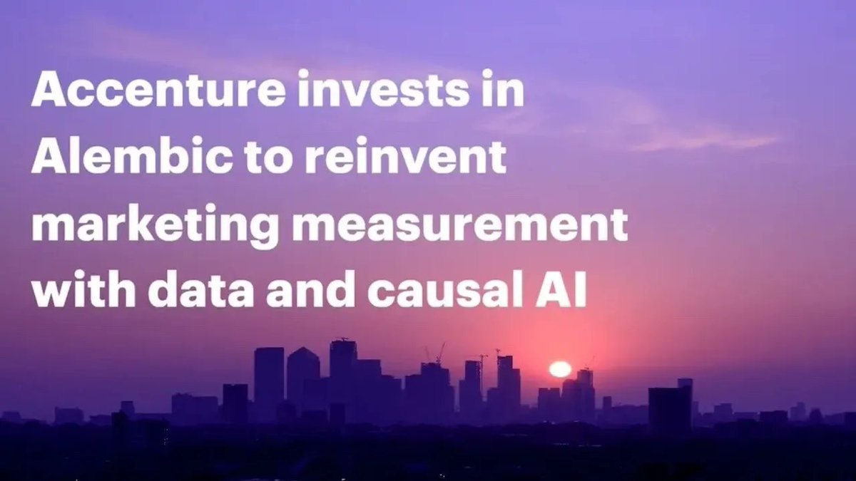 BestMediaInfo's tweet image. Accenture invests in Causal AI platform Alembic to link marketing spend directly to revenue 

bestmediainfo.com/mediainfo/medi… 

#CEO #sales #Accenture #campaigns #AccentureSong