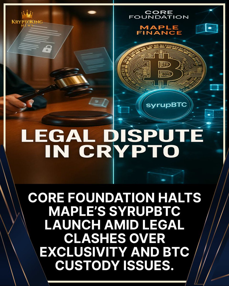 kryptoking___'s tweet image. Maple Finance blocked from launching syrupBTC as legal tensions rise over alleged breaches and BTC handling concerns. ⚖️🪙

#MapleFinance #CoreFoundation #CryptoNews #BitcoinYield #syrupBTC #lstBTC #Blockchain #CryptoLegal #DeFi #BTC