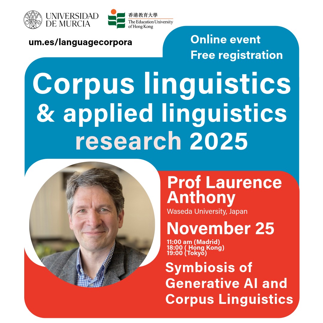 Coming up <a href="/languagecorpora/">Corpora and applied linguistics</a> talk next week: Prof Laurence Anthony <a href="/antlabjp/">Laurence Anthony</a> : Symbiosis of Generative #AI and #corpuslinguistics: An Integrated Approach for #Research and #Education. 
🗓️25 November: 10:00 am (London), 11:00 am (Madrid/Paris/Rome), 18:00 ( Hong Kong), 19:00