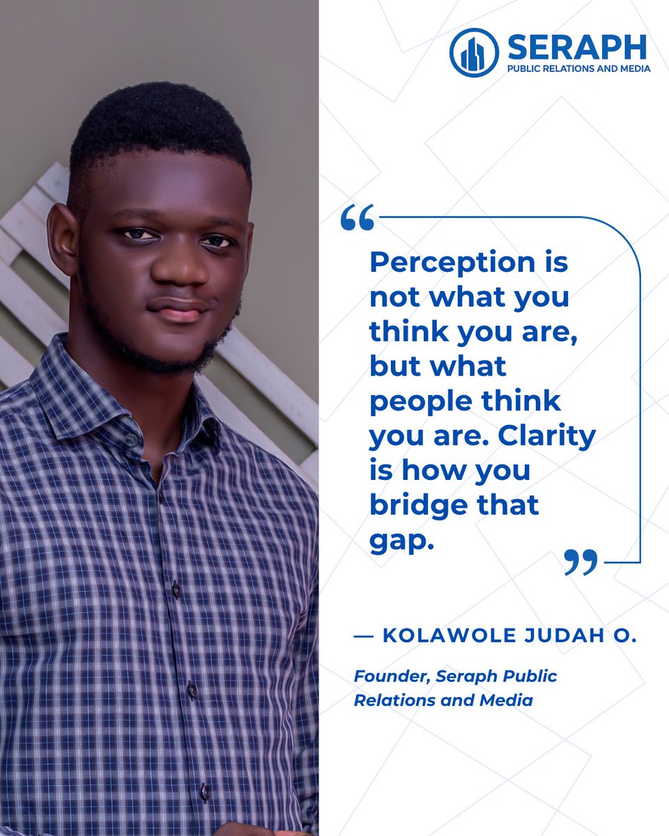 Seraphpr_media's tweet image. Perception is not what you think you are, but what people think you are. Clarity is how you bridge that gap.

A profound insight from our Founder, Kolawole Judah O @KolawoleII 

What does “clarity” mean in your industry? Share your thoughts below! 👇

#PerceptionIsReality