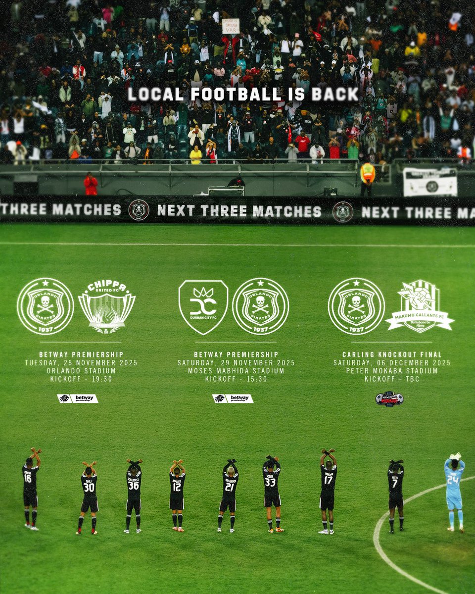 orlandopirates's tweet image. Our next three fixtures:

⚫️⚪️🔴⭐️
#OrlandoPirates
#OnceAlways