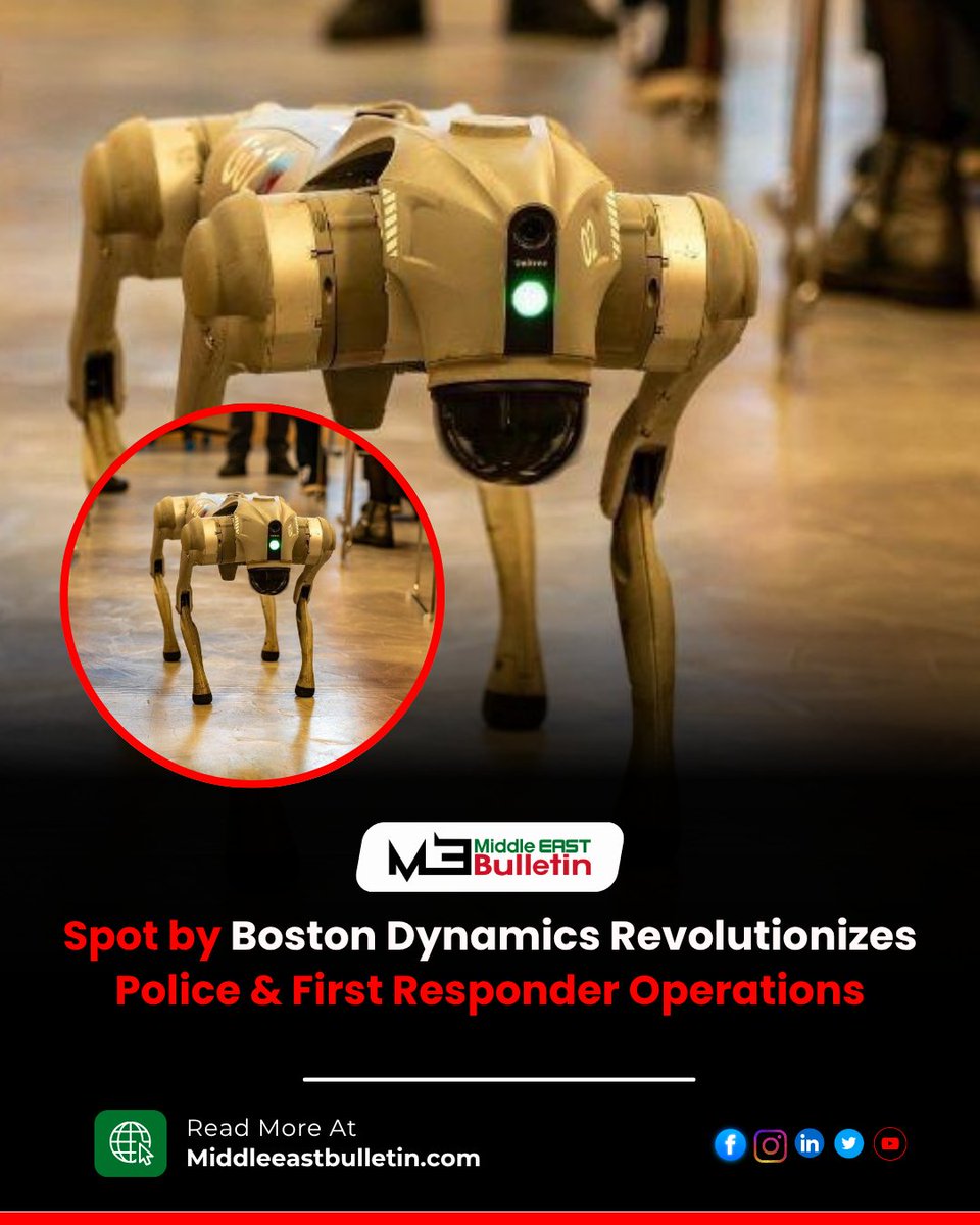 Midleeastbull18's tweet image. Boston Dynamics’ Spot robot now assists police with real-time intel, hazardous detection, and SWAT support—reshaping public safety!

middleeastbulletin.com/spot-boston-dy…
 
#SpotRobot #BostonDynamics #PoliceTech  #middleeast  #cninews  #armust #dxbnewsnetwork #breakingnews